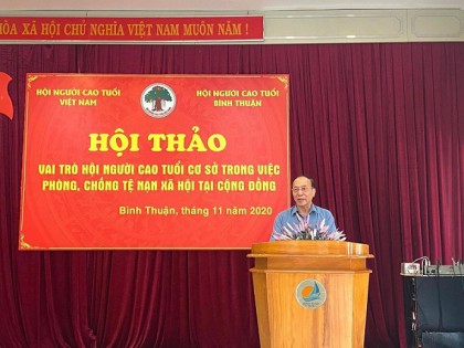 Bình Thuận: Hội thảo Vai trò Hội NCT cơ sở trong việc phòng, chống tệ nạn xã hội tại cộng đồng
