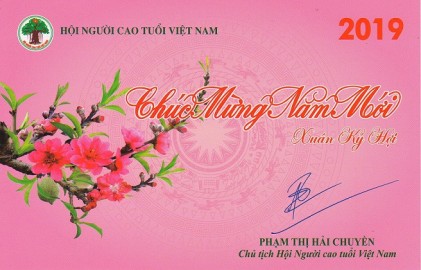 Thư chúc mừng năm mới - Xuân Kỷ Hợi 2019 của Chủ tịch Hội Người cao tuổi Việt Nam