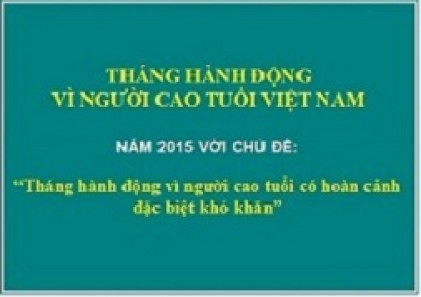 Kế hoạch Số 172/KH-HNCT, Ngày 4/6/2015, Về Tháng hành động vì người cao tuổi Việt Nam năm 2015. 