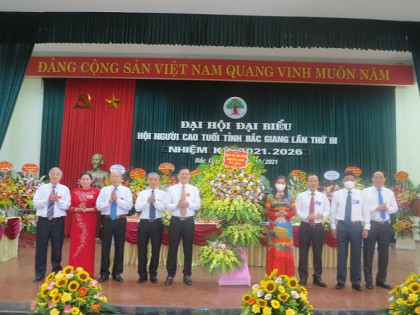 Hội NCT tỉnh Bắc Giang: Tổ chức Đại hội lần thứ III, nhiệm kì 2021 – 2026