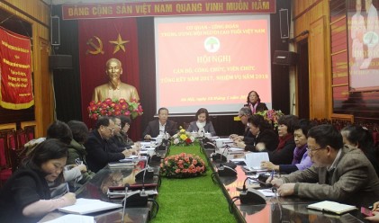 Cơ quan Trung ương Hội NCT Việt Nam: Tổ chức hội nghị cán bộ, công chức, viên chức; tổng kết công tác năm 2017, triển khai nhiệm vụ năm 2018