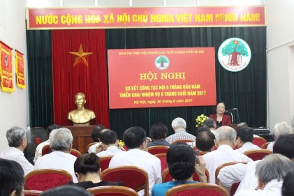 Hội NCT thành phố Hà Nội: Sơ kết công tác Hội 6 tháng đầu năm, triển khai nhiệm vụ 6 tháng cuối năm 2017