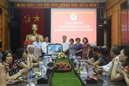 Đoàn đại biểu Hội NCT quận Ngô Quyền, TP. Hải Phòng thăm Trung ương Hội NCT Việt Nam 