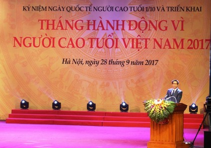 Phát biểu của Phó Thủ tướng Vũ Đức Đam tại lễ kỷ niệm Ngày Quốc tế NCT 1/10 và triển khai Tháng hành động vì NCT Việt Nam năm 2017